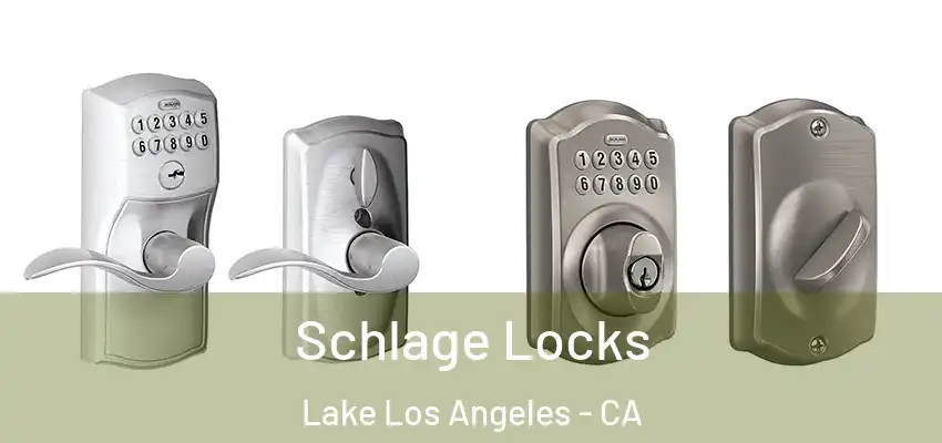  Schlage Locks Lake Los Angeles - CA
